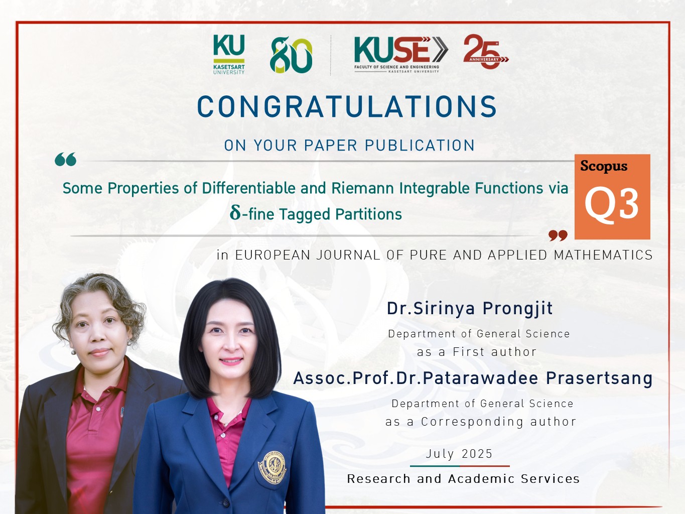 ขอแสดงความยินดี ดร.ศิริญญา โปร่งจิตร์ (First author) รองศาสตราจารย์ ดร.ภัทราวดี ประเสริฐสังข์ (Corresponding author) เนื่องในโอกาสที่ได้รับการตีพิมพ์ ในฐานข้อมูล : Scopus Q3 ประจำเดือน July 2025