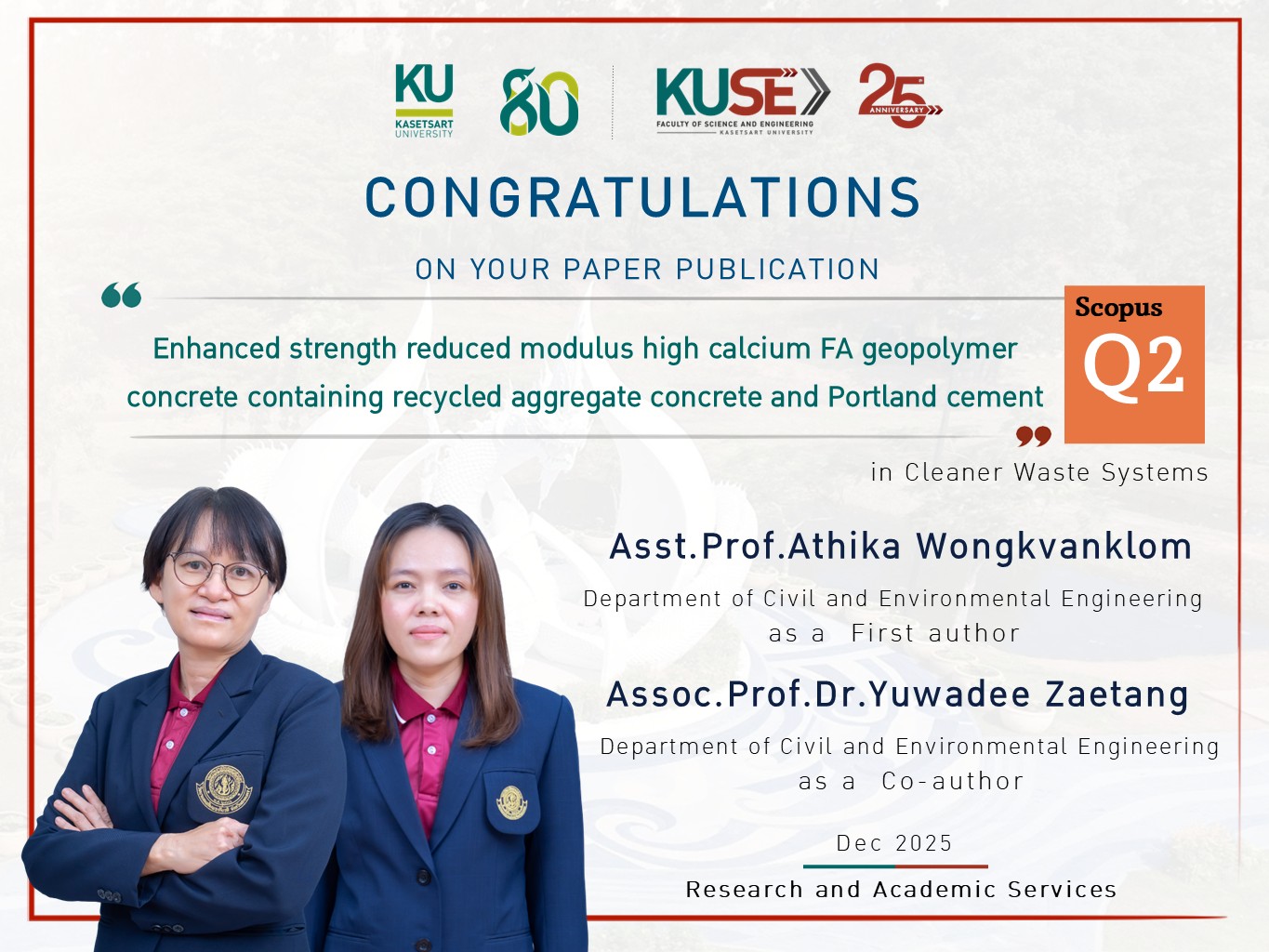 ขอแสดงความยินดี ผู้ช่วยศาสตราจารย์ ดร.อธิกา วงค์กวานกลม (First author) รองศาสตราจารย์ ดร.ยุวดี แซ่ตั้ง (Co-author) ได้รับการตีพิมพ์ผลงานวิจัย ในฐานข้อมูล : Scopus Q2 ประจำเดือน December 2025