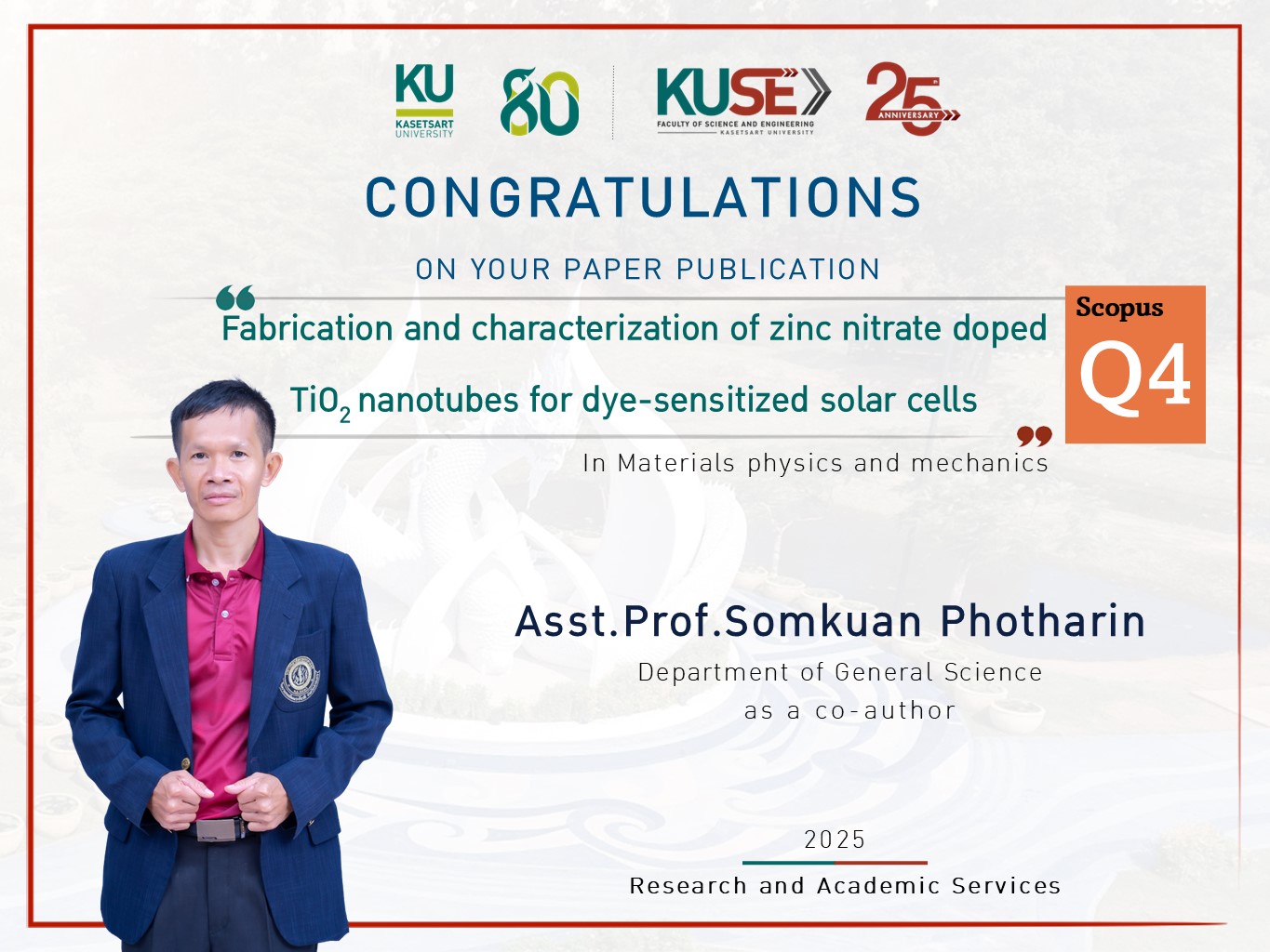 ขอแสดงความยินดี ผู้ช่วยศาสตราจารย์ ดร.สมควร โพธารินทร์ ได้รับการตีพิมพ์ผลงานวิจัย อยู่ในฐานข้อมูล : Scopus Q4 ประจำปี 2025