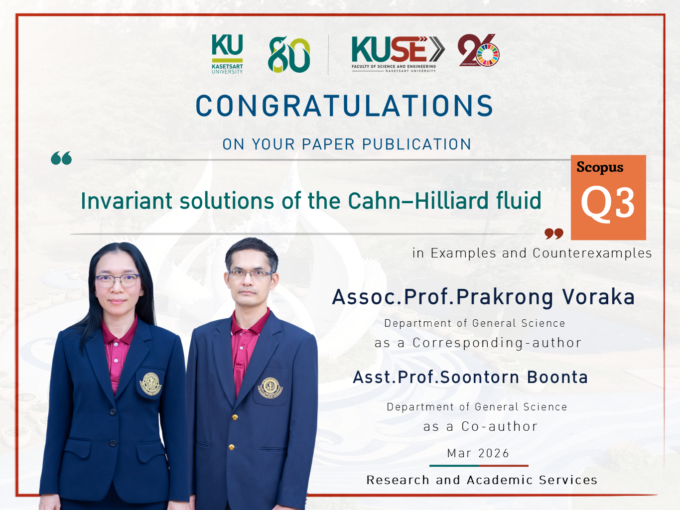 ขอแสดงความยินดี รองศาสตราจารย์ ดร.ประครอง วรกา + ผู้ช่วยศาสตราจารย์ ดร.อธิสุนทร ตระกูลบุญตา ได้รับการตีพิมพ์ผลงานวิจัย  อยู่ในฐานข้อมูล : Scopus Q3 ประจำเดือน March 2026
